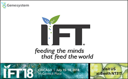 Upcoming Event of Genesystem - International Food Technology(IFT) 2018